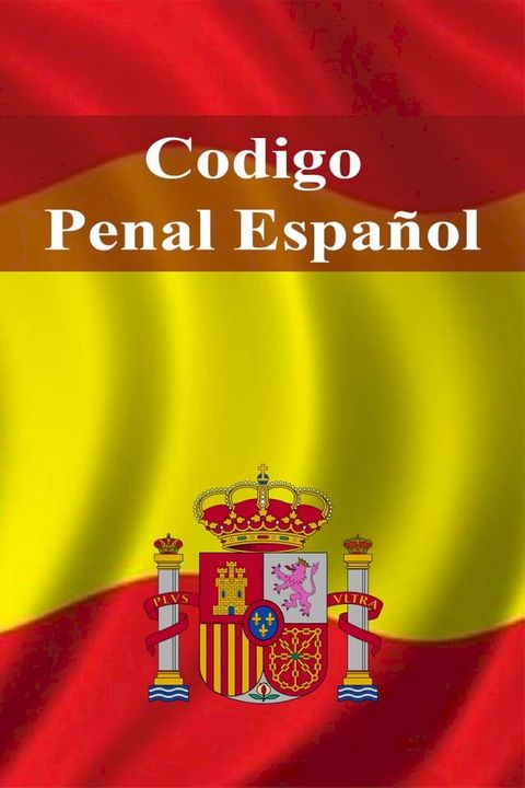 Codigo Penal Español(Kobo/電子書)