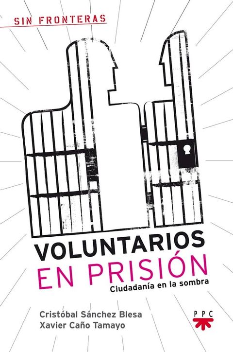 Voluntarios en prisi&oacute;n(Kobo/電子書)