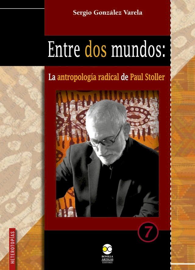  Entre dos mundos: la antropología radical de Paul Stoller(Kobo/電子書)