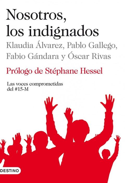 Nosotros, los indignados(Kobo/電子書)