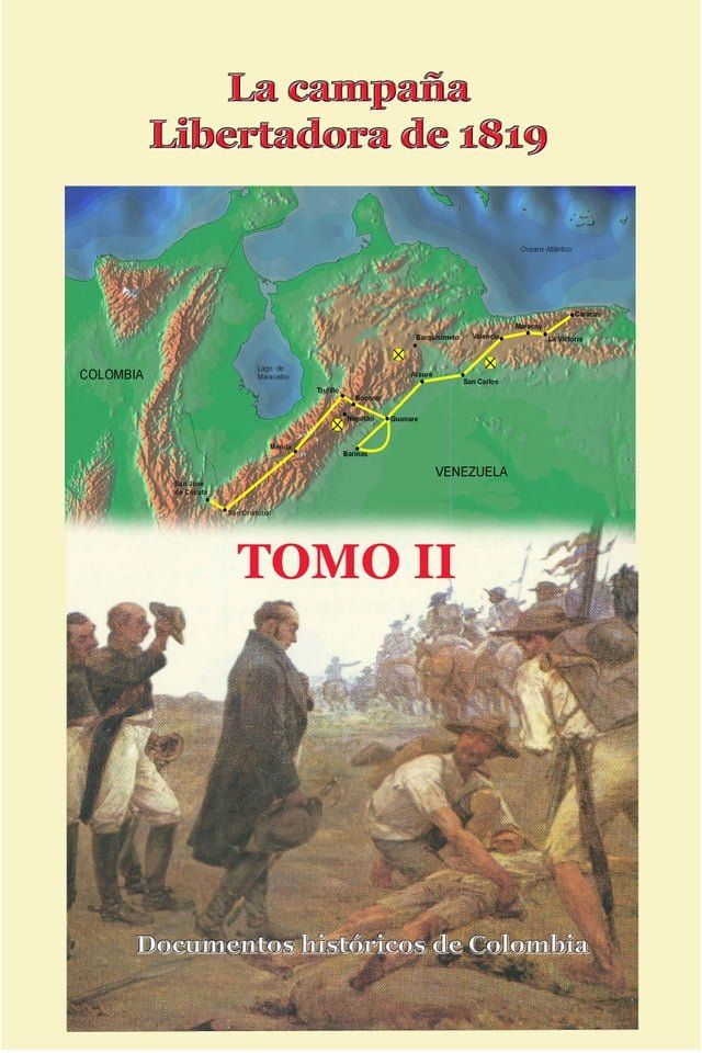  La campaña libertadora de 1819 Tomo II(Kobo/電子書)