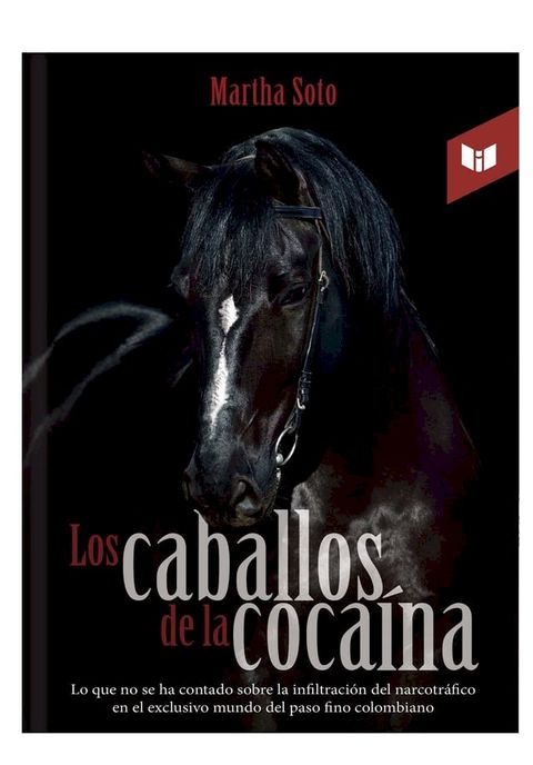 Los caballos de la cocaína(Kobo/電子書)