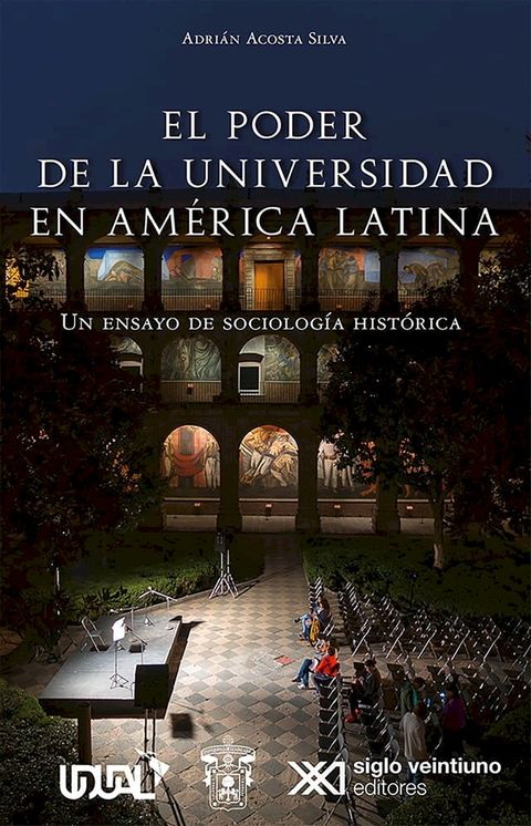 El poder de la universidad en Am&eacute;rica Latina(Kobo/電子書)