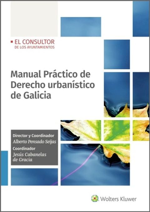 Manual Práctico de Derecho urbanístico de Galicia(Kobo/電子書)