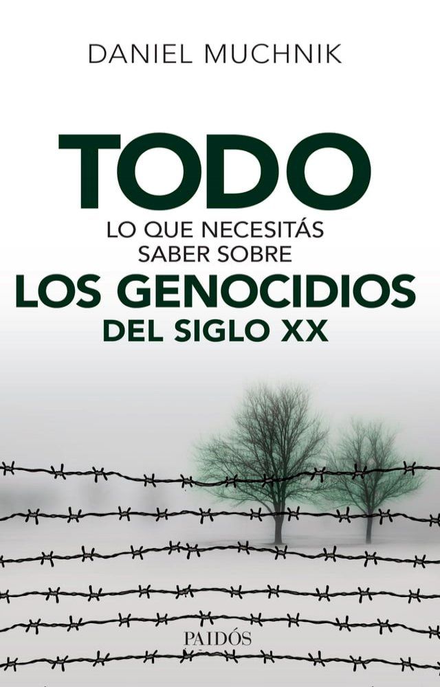  Todo lo que necesit&aacute;s saber sobre los genocidios del siglo XX(Kobo/電子書)