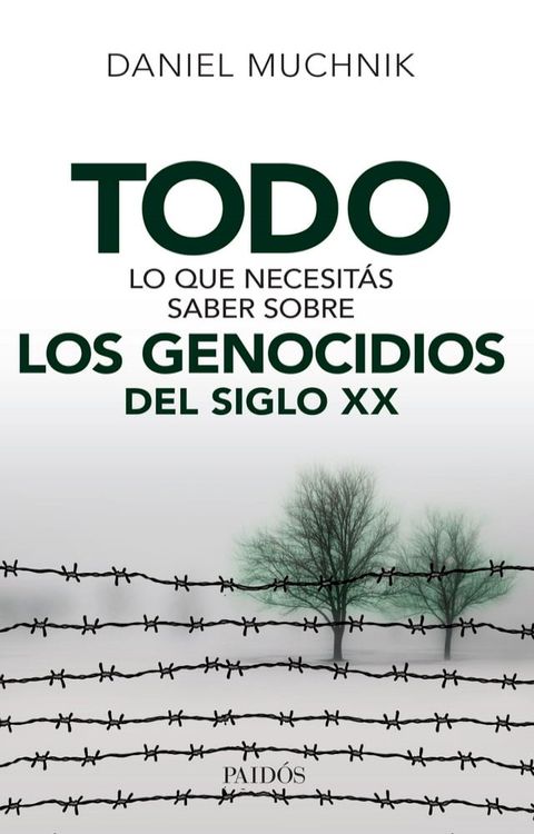 Todo lo que necesitás saber sobre los genocidios del siglo XX(Kobo/電子書)