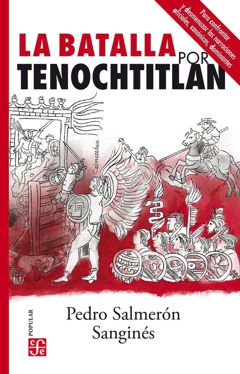 La batalla por Tenochtitlan(Kobo/電子書)