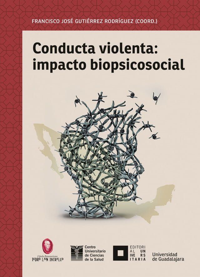  Conducta violenta: impacto biopsicosocial(Kobo/電子書)