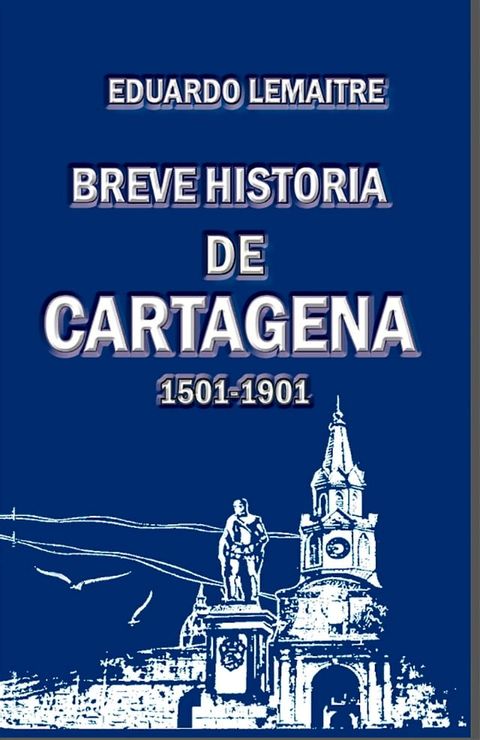 Historia de Cartagena(Kobo/電子書)