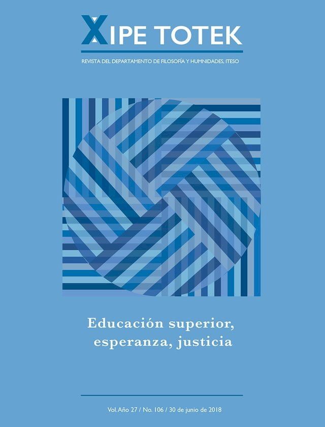  Educación superior, esperanza, justicia (Xipe totek 106)(Kobo/電子書)