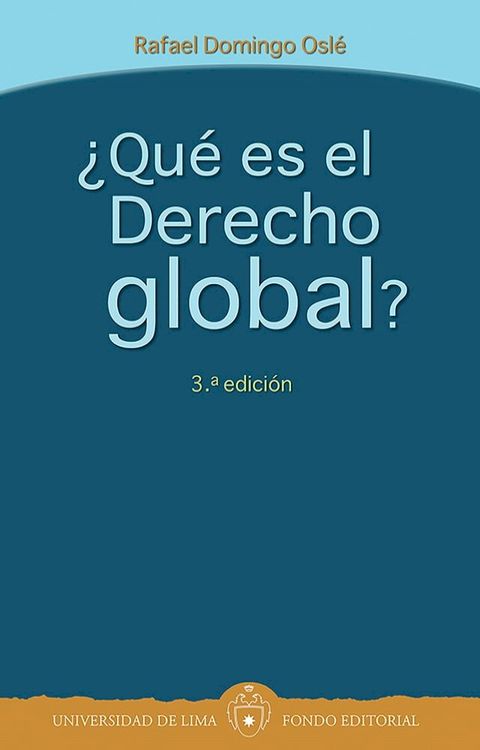 &iquest;Qu&eacute; es el Derecho global?(Kobo/電子書)