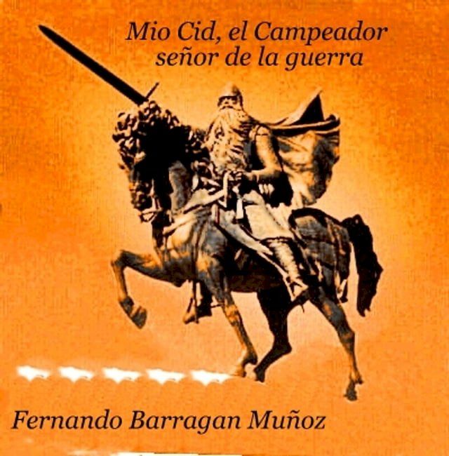  Mio Cid, el Campeador(Kobo/電子書)