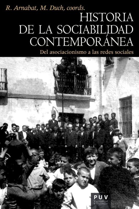 Historia de la sociabilidad contempor&aacute;nea(Kobo/電子書)