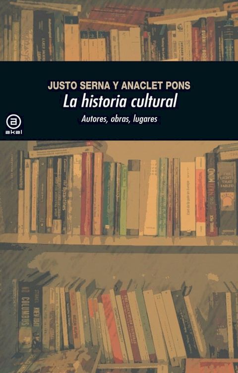 La historia cultural (2.&ordf; Edici&oacute;n)(Kobo/電子書)