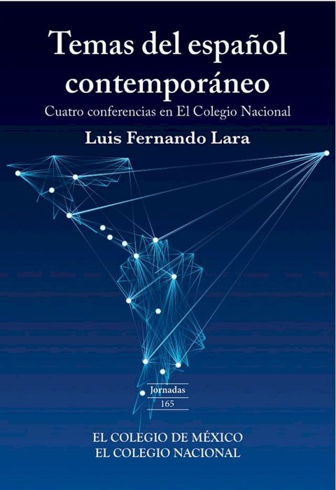 Temas del espa&ntilde;ol contempor&aacute;neo.(Kobo/電子書)