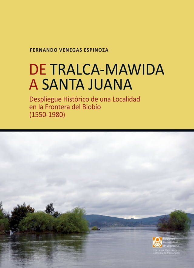  De Tralca-Mawida a Santa Juana(Kobo/電子書)