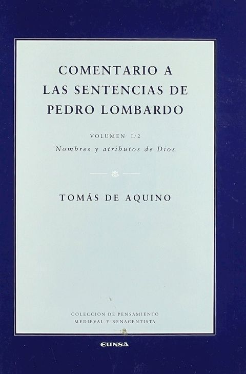 Comentario a las sentencias de Pedro Lombardo I/2(Kobo/電子書)