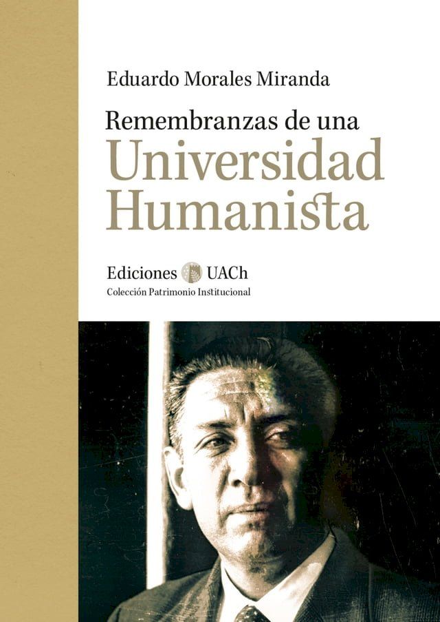  Remembranzas de una Universidad Humanista(Kobo/電子書)