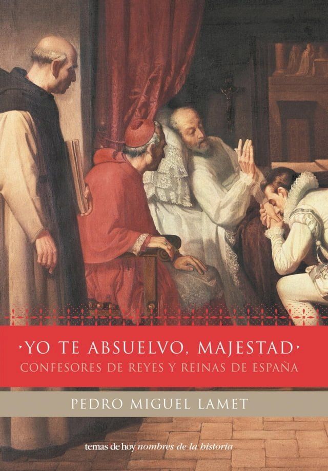  Yo te absuelvo, majestad(Kobo/電子書)