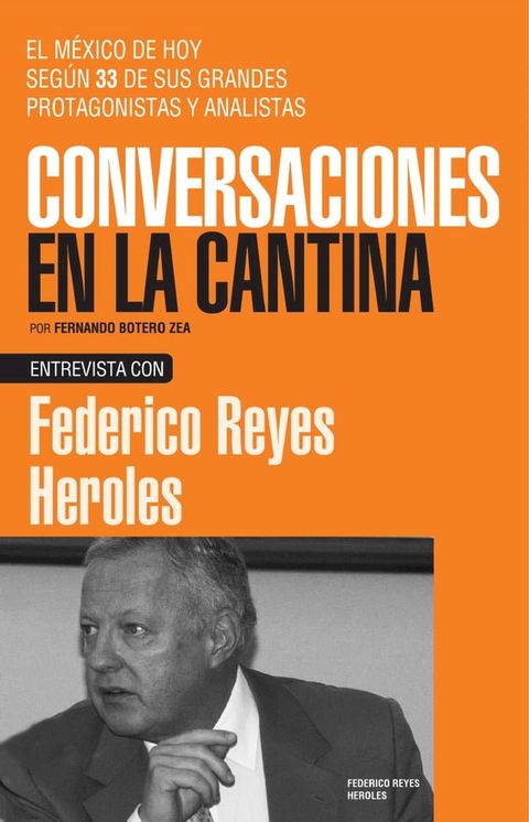 Federico Reyes Heroles(Kobo/電子書)