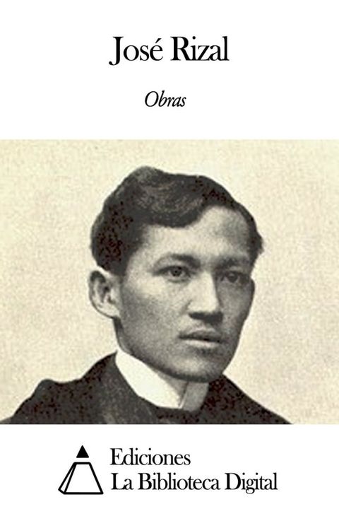 Obras de Jos&eacute; Rizal(Kobo/電子書)