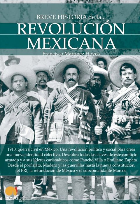 Breve historia de la Revolución mexicana(Kobo/電子書)