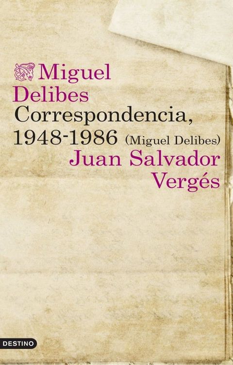 Correspondencia, 1948-1986 (Miguel Delibes)(Kobo/電子書)