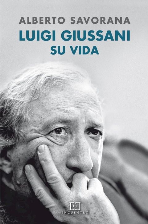 Luigi Giussani: Su vida(Kobo/電子書)