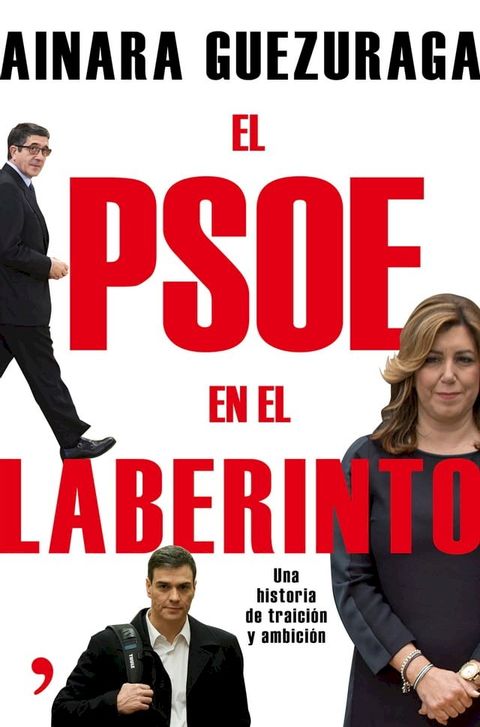 El PSOE en el laberinto(Kobo/電子書)