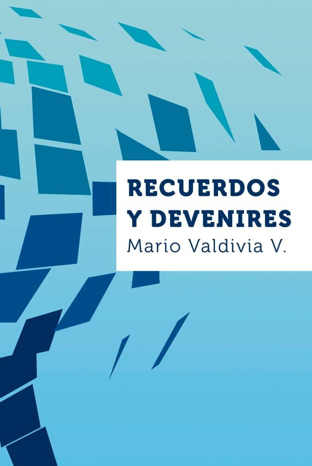  Recuerdos y devenires(Kobo/電子書)