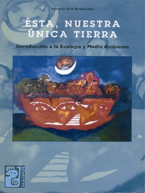 &Eacute;sta, nuestra única tierra(Kobo/電子書)