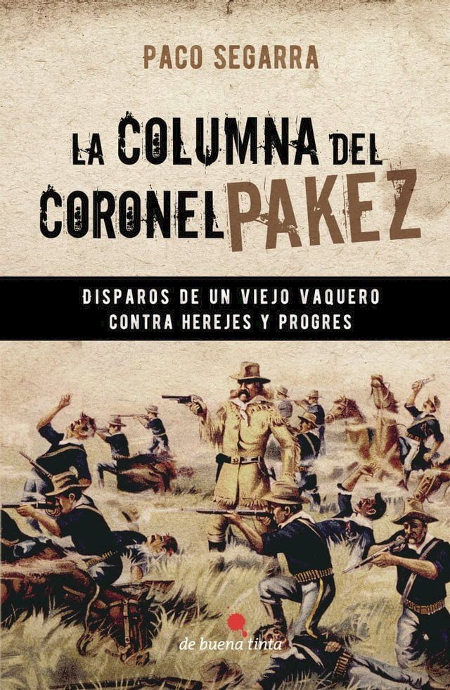  La columna del coronel Pakez(Kobo/電子書)