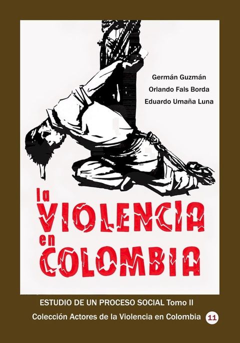 La violencia en Colombia(Kobo/電子書)