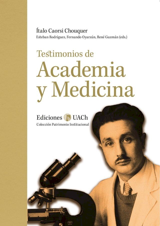  Testimonios de Academia y Medicina(Kobo/電子書)