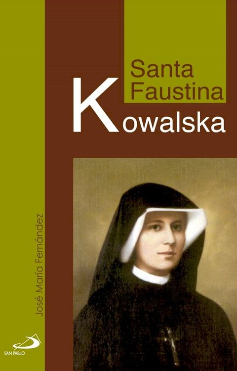 Santa Faustina Kowalska(Kobo/電子書)