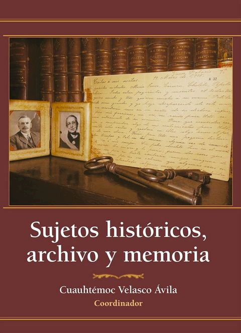 Sujetos hist&oacute;ricos(Kobo/電子書)