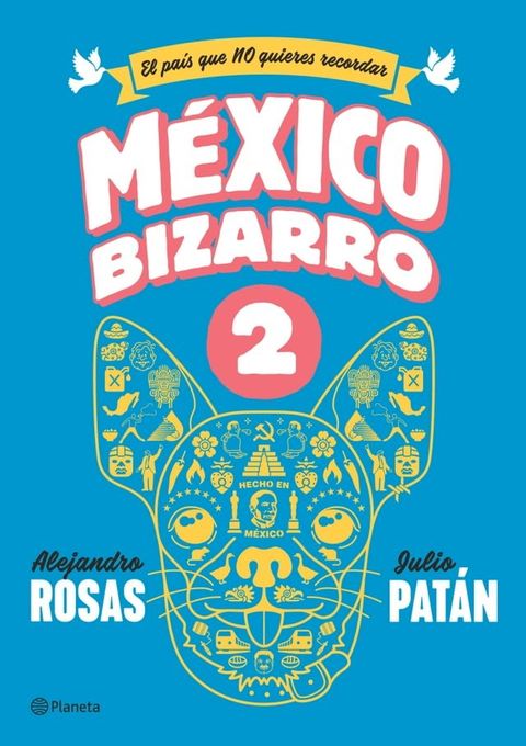 M&eacute;xico bizarro 2(Kobo/電子書)