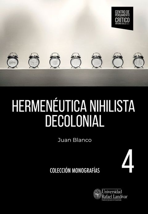 Hermen&eacute;utica nihilista decolonial(Kobo/電子書)