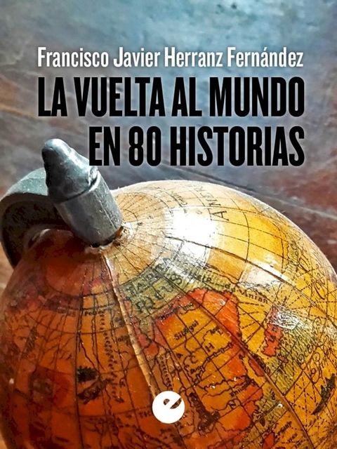 La vuelta al mundo en 80 historias(Kobo/電子書)