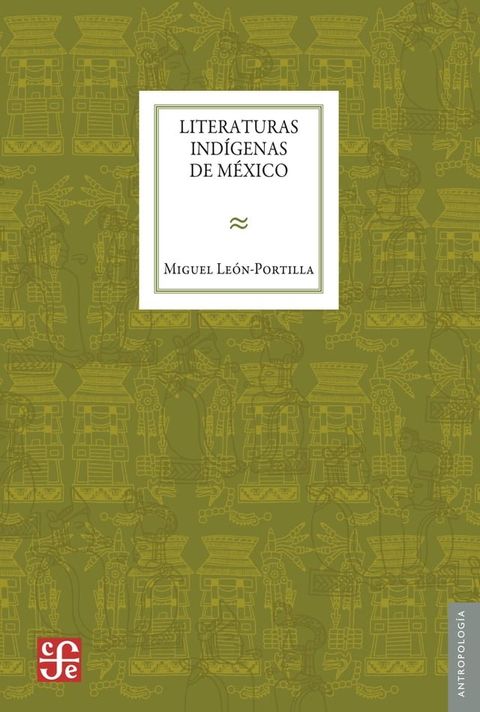 Literaturas ind&iacute;genas de M&eacute;xico(Kobo/電子書)