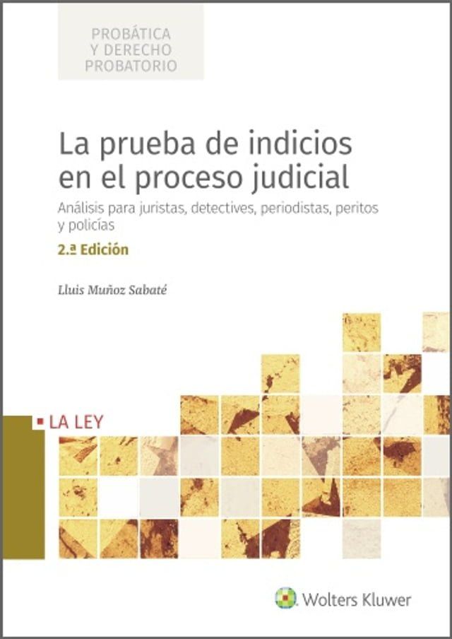  La prueba de indicios en el proceso judicial (2.ª Edición)(Kobo/電子書)