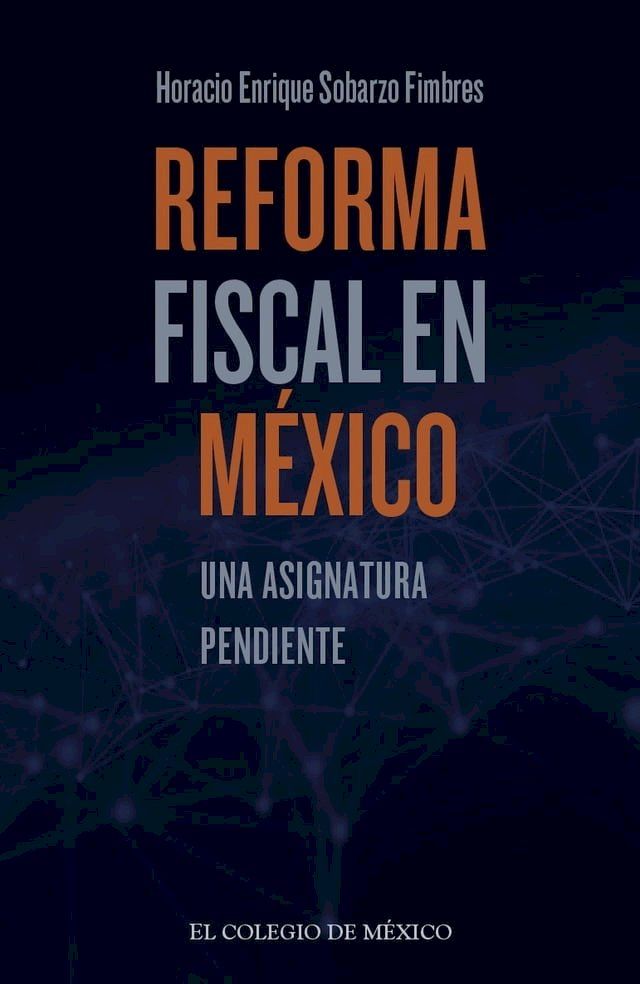  Reforma fiscal en México:(Kobo/電子書)