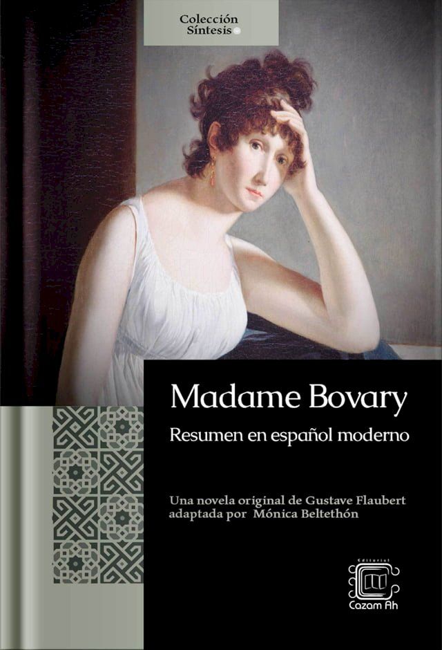  Madame Bovary de Gustave Flaubert: resumen en español moderno(Kobo/電子書)