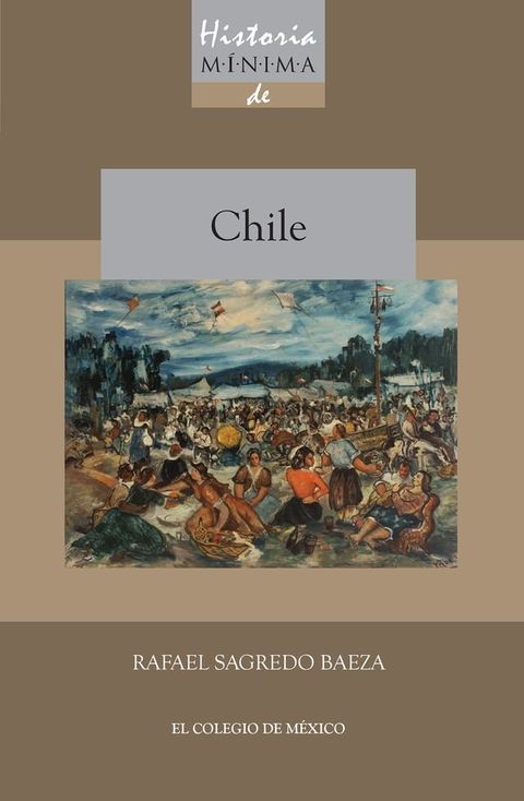 Historia m&iacute;nima de Chile(Kobo/電子書)