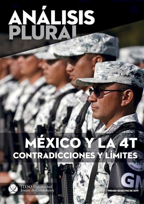 México y la 4T contradicciones y límites (Análisis plural)(Kobo/電子書)