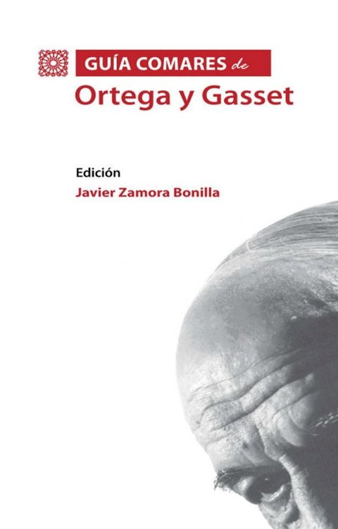 Guía Comares de Ortega y Gasset(Kobo/電子書)