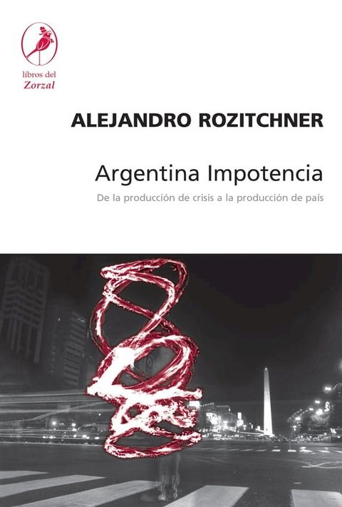 Argentina Impotencia(Kobo/電子書)