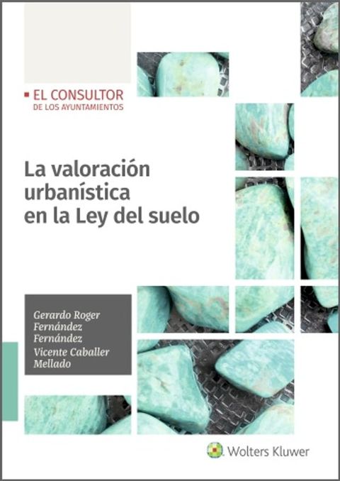 La valoración urbanística en la Ley del suelo(Kobo/電子書)