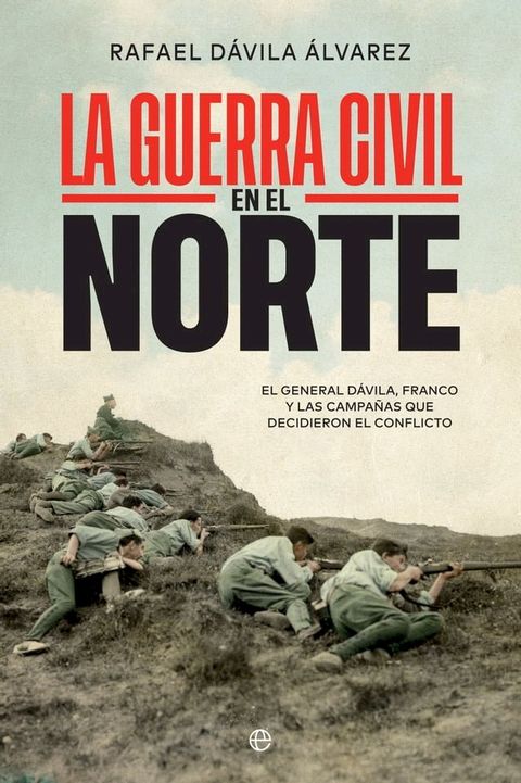 La Guerra Civil en el norte(Kobo/電子書)