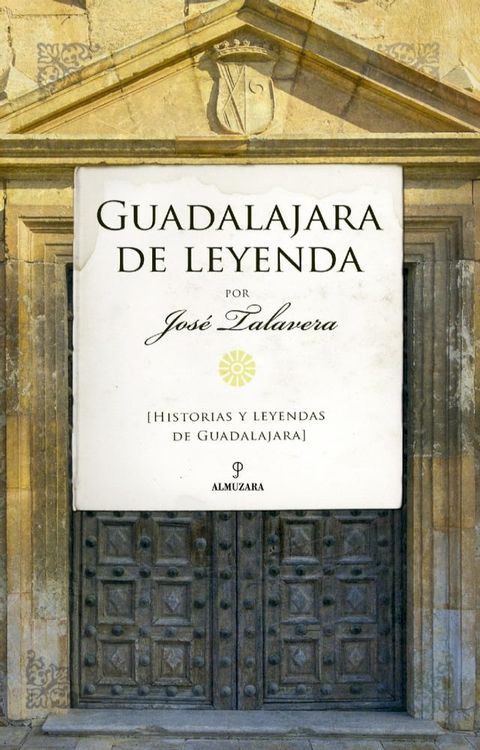 Guadalajara de leyenda(Kobo/電子書)